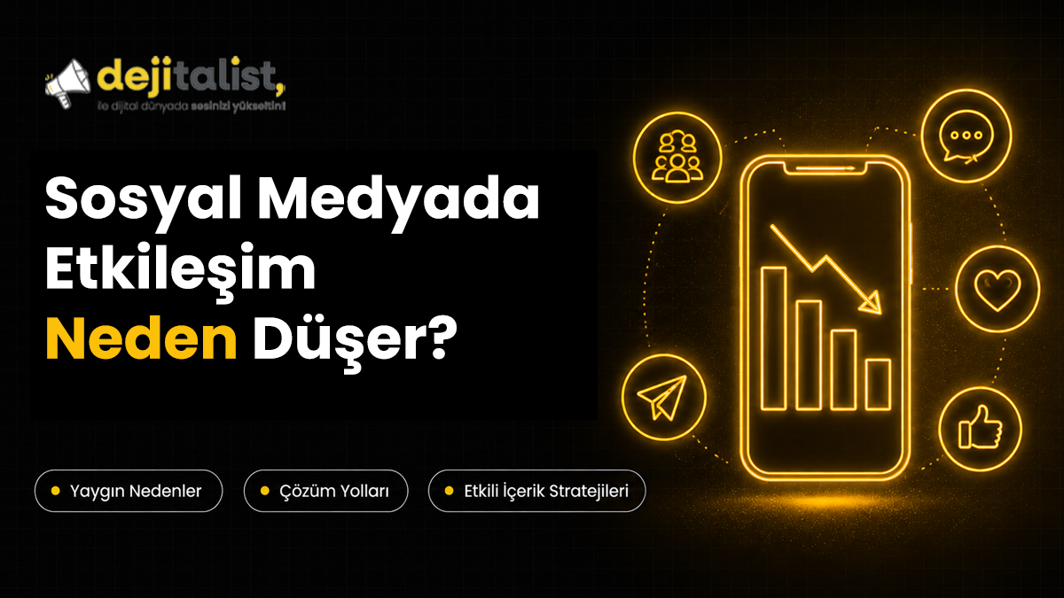 Sosyal Medyada Etkileşim Neden Düşer?