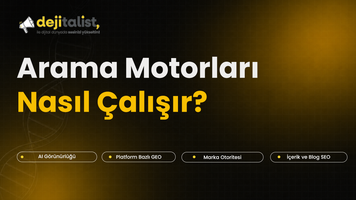 Arama Motorları Nasıl Çalışır?